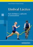 umbral lactico-jose lopez chicharro-9788498351804 umbral lactico-jose lopez chicharro-9788498351804