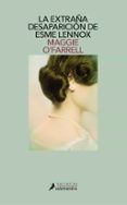 la extraña desaparicion de esme lennox-maggie o farrell-9788498382204 la extraña desaparicion de esme lennox-maggie o farrell-9788498382204