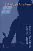 el diario de ana frank (adaptacion teatral)-frances goodrich-9788498451504 el diario de ana frank (adaptacion teatral)-frances goodrich-9788498451504