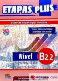 etapas plus b2.2 proyectos, textos y competencias-9788498483604 etapas plus b2.2 proyectos, textos y competencias-9788498483604