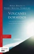 volcanes dormidos: un viaje por centroamerica-rosa regas-pedro molina temboury-9788498722604 volcanes dormidos: un viaje por centroamerica-rosa regas-pedro molina temboury-9788498722604