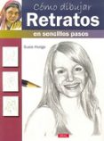 cómo dibujar retratos en sencillo pasos-susie hodge-9788498744804 cómo dibujar retratos en sencillo pasos-susie hodge-9788498744804