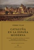 cataluña en la españa moderna, vol. 1-pierre vilar-9788498929904 cataluña en la españa moderna, vol. 1-pierre vilar-9788498929904