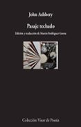 pasaje techado-john ashbery-9788498959604 pasaje techado-john ashbery-9788498959604