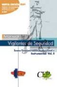 manual vigilantes de seguridad. areas tecnico/socio-profesional e e instrumental. vol. ii.-9788499025704 manual vigilantes de seguridad. areas tecnico/socio-profesional e e instrumental. vol. ii.-9788499025704