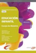 cuerpo de maestros. educacion infantil. (3 años). programacion di dactica-9788499376004 cuerpo de maestros. educacion infantil. (3 años). programacion di dactica-9788499376004
