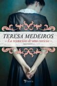 la tentación de una caricia (ebook)-teresa medeiros-9788499447704 la tentación de una caricia (ebook)-teresa medeiros-9788499447704