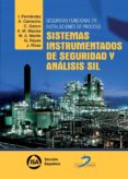 seguridad funcional en instalaciones de proceso:-inmaculada fernandez de la calle-9788499692104 seguridad funcional en instalaciones de proceso:-inmaculada fernandez de la calle-9788499692104