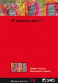44 experiencias 0-3 (ebook)-elisabet amoros-9788499804958 44 experiencias 0-3 (ebook)-elisabet amoros-9788499804958
