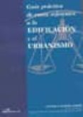 guia practica de casos referentes a la edificacion y el urbanismo (ebook)-9788499824604 guia practica de casos referentes a la edificacion y el urbanismo (ebook)-9788499824604