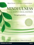mindfulness para reducir el estres: guia practica-bob stahl-9788499886404 mindfulness para reducir el estres: guia practica-bob stahl-9788499886404