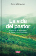 la vida del pastor-james rebanks-9788499926704 la vida del pastor-james rebanks-9788499926704