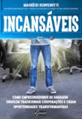 incansáveis (ebook)-maurício benvenutti-9788545201304 incansáveis (ebook)-maurício benvenutti-9788545201304