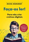 Descargas de libros de texto para el nook FAÇA-OS LER!  (edición en portugués) RTF CHM de MICHEL DESMURGET