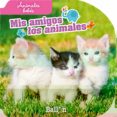 animales bebes (mis amigos los animales)-9789037496604 animales bebes (mis amigos los animales)-9789037496604