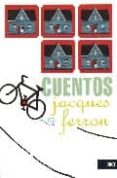 cuentos: cuentos del pais incierto; cuentos ingleses; cuentos ine ditos-jacques ferron-9789682324604 cuentos: cuentos del pais incierto; cuentos ingleses; cuentos ine ditos-jacques ferron-9789682324604