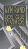 los que vivimos-ayn rand-9789871239504 los que vivimos-ayn rand-9789871239504
