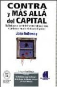 contra y mas alla del capital-john holloway-9789872292904 contra y mas alla del capital-john holloway-9789872292904