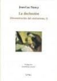 la declosion (deconstruccion del cristianismo, 1)-jean-luc nancy-9789872477004 la declosion (deconstruccion del cristianismo, 1)-jean-luc nancy-9789872477004