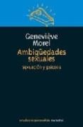 ambigüedades sexuales: sexuacion y psicosis-genevieve morel-9789875000704 ambigüedades sexuales: sexuacion y psicosis-genevieve morel-9789875000704