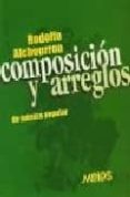 composicion y arreglos de musica popular-rodolfo alchourron-9789876110204 composicion y arreglos de musica popular-rodolfo alchourron-9789876110204