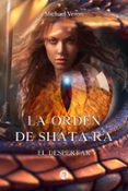 Descarga gratuita de libros electrónicos para smartphone LA ORDEN DE SHATA-RA de MICHAEL VERON