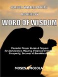 Libro de computadora gratis para descargar SPIRITUAL WARFARE PRAYERS TRIGGERED BY WORD OF WISDOM de  (Literatura española)