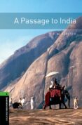 oxford bookworms library: oxford bookworms stage 6: a passage to india ed 08-e.m. forster-9780194792714 oxford bookworms library: oxford bookworms stage 6: a passage to india ed 08-e.m. forster-9780194792714