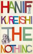 the nothing-hanif kureishi-9780571332014 the nothing-hanif kureishi-9780571332014