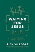 WAITING FOR JESUS