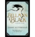 bellman & black-diane setterfield-9781409128014 bellman & black-diane setterfield-9781409128014
