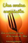 una cocina exquisita. (ebook)-9781507194614 una cocina exquisita. (ebook)-9781507194614