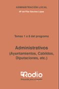 Ibooks epub descargas ADMINISTRATIVOS (AYUNTAMIENTOS, CABILDOS, DIPUTACIONES, ETC.) TEMAS 1 A 8 DEL PROGRAMA 9781524313814 (Spanish Edition) 