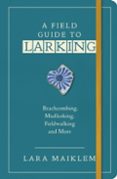 A FIELD GUIDE TO LARKING-16488616-otro-formato