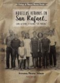 aquellos veranos en san rafael... (ebook)-9781635033014 aquellos veranos en san rafael... (ebook)-9781635033014