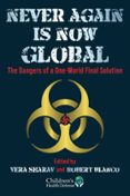 NEVER AGAIN IS NOW GLOBAL