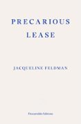 Leer libros de descarga gratuita. PRECARIOUS LEASE de JACQUELINE FELDMAN