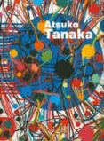 atsuko tanaka: el arte de conectar-9781904864714 atsuko tanaka: el arte de conectar-9781904864714