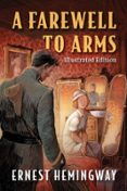 FAREWELL TO ARMS