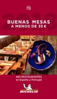 guia michelin: buenas mesas a menos de 35 (2018)-9782067225114 guia michelin: buenas mesas a menos de 35 (2018)-9782067225114