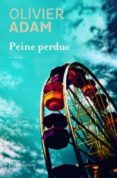 peine perdue-olivier adam-9782081314214 peine perdue-olivier adam-9782081314214