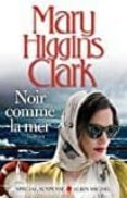 noir comme la mer-mary higgins clark-9782226392114 noir comme la mer-mary higgins clark-9782226392114
