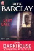 last call-alex barclay-9782290008614 last call-alex barclay-9782290008614