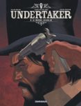 UNDERTAKER - TOME 8 - LE MONDE SELON OZ