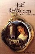 LE JUIF DE LA REVOLUTION-1237345-otro-formato