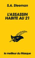 L'ASSASSIN HABITE AU 21 (COLLECTION LE MEILLEUR DU MASQUE)