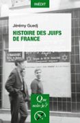 Formato de texto ebooks descarga gratuita. HISTOIRE DES JUIFS DE FRANCE CHM