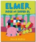 ELMER ROSE ET SUPER EL-2088019-otro-formato