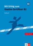 mit erfolg zum goethe-zertifikat b2 (cuaderno de tests + cd)-9783126758314 mit erfolg zum goethe-zertifikat b2 (cuaderno de tests + cd)-9783126758314