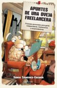 apuntes de una oveja freelancera (ebook)-sonia sanchez escuer-9786070716614 apuntes de una oveja freelancera (ebook)-sonia sanchez escuer-9786070716614